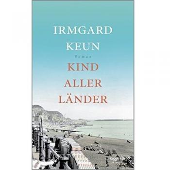 Kind aller Länder: Roman