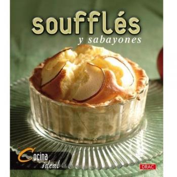 Cocian Ideal. SOUFFLES Y SABAYONES