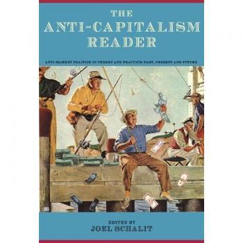 The Anti-Capitalism Reader: Imagining a Geography of Opposition