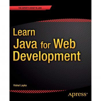 Learn Java for Web Development: Modern Java Web Development