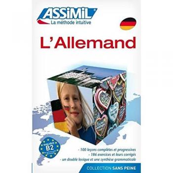 ASSiMiL Deutsch ohne Mühe heute für Ausländer: Assimil-Methode. L'Allemand. Collection Sans Peine. Lehrbuch