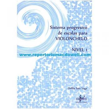 Sistema Progresivo de Escalas para Violonchelo Nivel 1