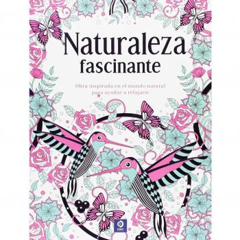 NATURALEZA FASCINANTE.