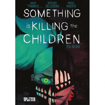 Something is killing the Children. Band 6