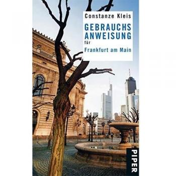 Constanze Kleis Gebrauchsanweisung Für Frankfurt Am Main