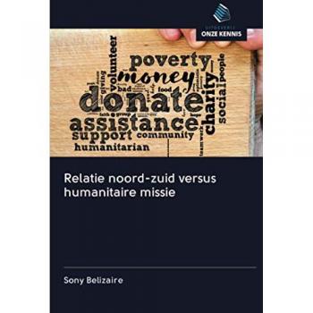 Relatie noord-zuid versus humanitaire missie