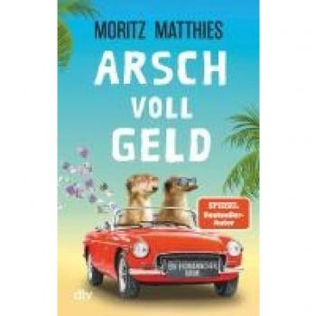Erdmännchen-Krimi: Arsch voll Geld