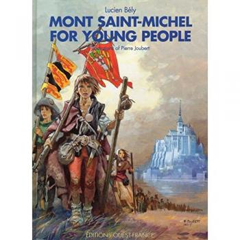 Lucien Bély Mont Saint-Michel For Young People (Jeunesse-Histoi)