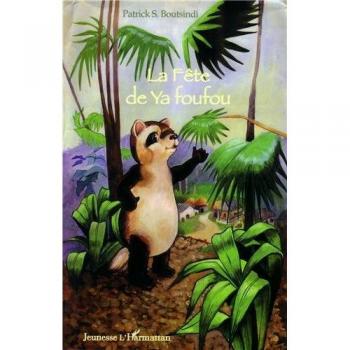 La fête de Ya foufou