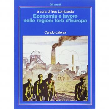 Economia e lavoro nelle regioni forti d'Europa