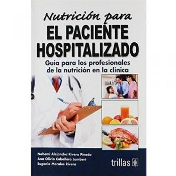 NUTRICION PARA EL PACIENTE HOSPITALIZADO