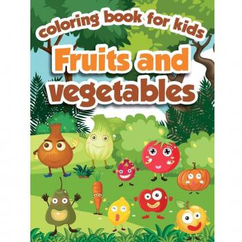 Fruits and Vegetables Coloring Book for Kids