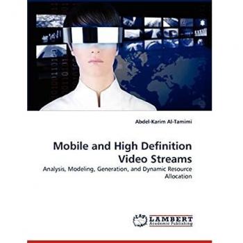 Mobile and High Definition Video Streams