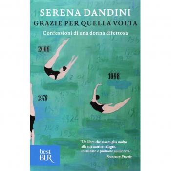 Grazie per quella volta. Confessioni di una donna difettosa
