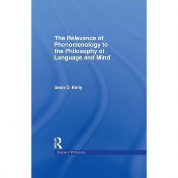 Vitalsource Technologies, Inc. Relevance Of Phenomenology To The Philosophy Of Language And Mind