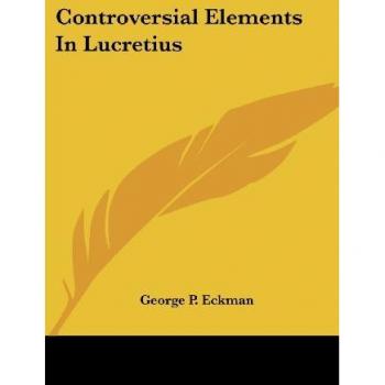 Controversial Elements In Lucretius