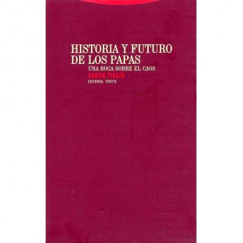 Historia y futuro de los papas