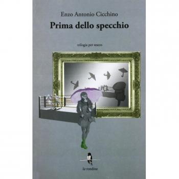 Prima dello specchio. Trilogia per teatro