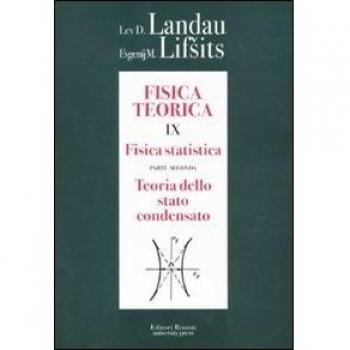 Fisica teorica. Vol. 92: Fisica statistica. Teoria dello stato condensato.