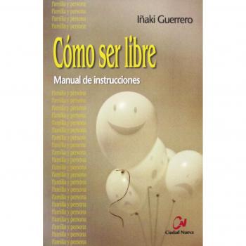 Cómo ser libre