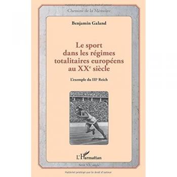 Le sport dans les régimes totalitaires européens au XXe siècle