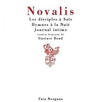 Les disciples à Saïs, Hymnes à la Nuit, Journal intime