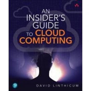 David Linthicum Insider's Guide to Cloud Computing, An
