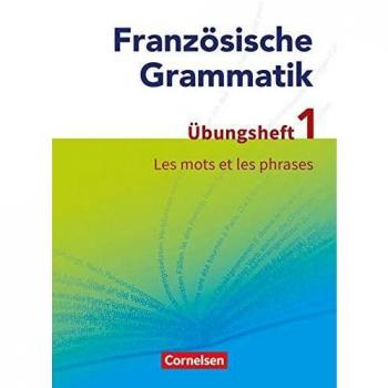 Französische Grammatik für die Mittel