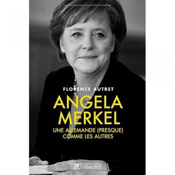Angela Merkel: Une allemande