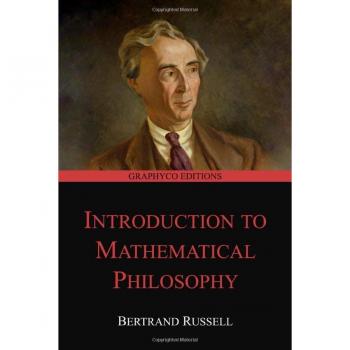 Introduction to Mathematical Philosophy (Graphyco Editions)