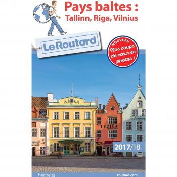 Pays Baltes : Tallinn, Riga, Vilnius