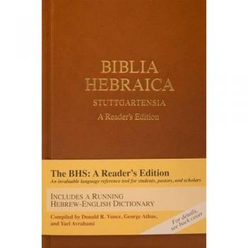 Biblia Hebraica Stuttgartensia: A Reader's Edition