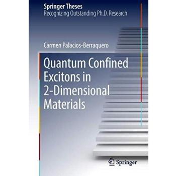 Quantum Confined Excitons in 2-Dimensional Materials (Springer Theses)