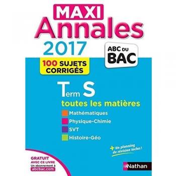 MAXI Annales ABC du BAC 2017 Term S
