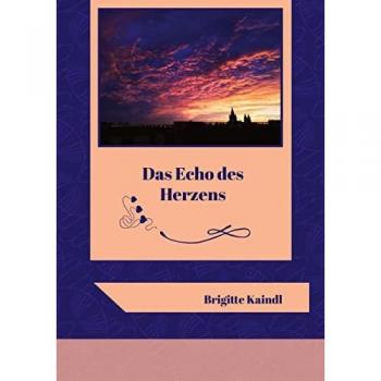 Das Echo des Herzens