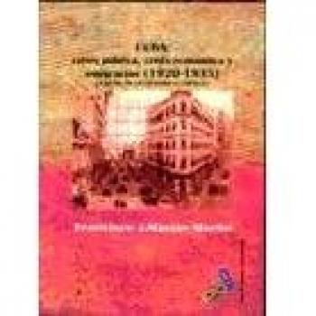 Cuba, crisis política, crisis económica y emigración (1920-1935)
