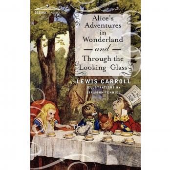 Alices adventures in wonderland and through the looking-glass paperback