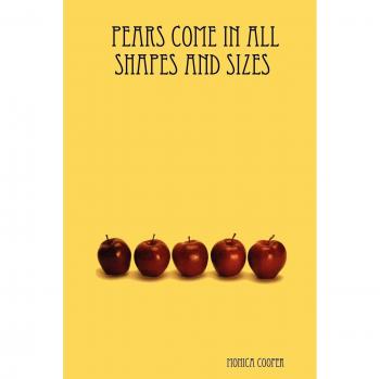 Pears Come in All Shapes and Sizes