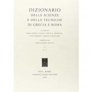 Dizionario delle scienze e delle tecniche di Grecia e Roma