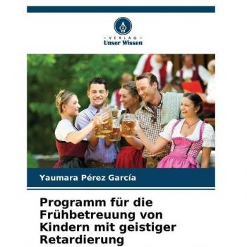 Pérez García, Yaumara: Programm für die Frühbetreuung von Kindern mit geistiger Retardierung