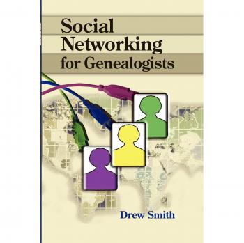 Social Networking for Genealogists
