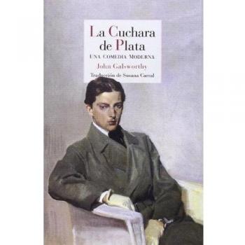 La Cuchara De Plata Una Comedia Moderna 2