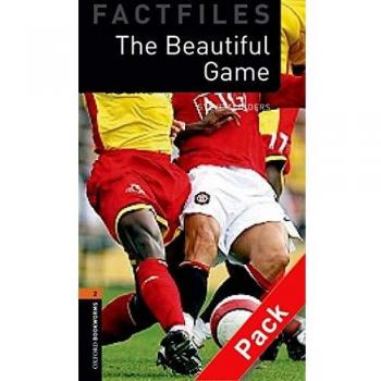 Oxford Bookworms 2. The Beautiful Game CD Pack