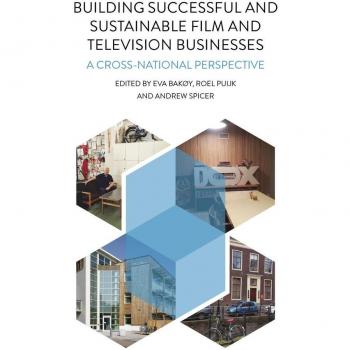 Building Successful and Sustainable Film and Television Businesses