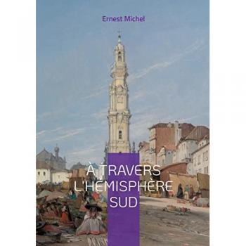 À travers l'hémisphère sud