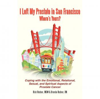 Redner, Rick And Brenda: I Left My Prostate in San Francisco