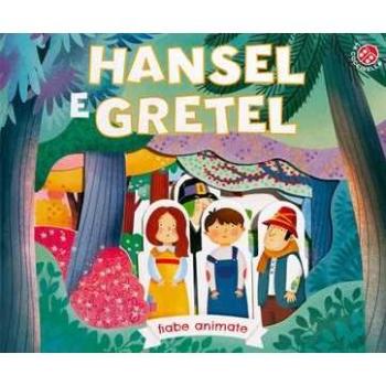Hansel e Gretel. Ediz. a colori