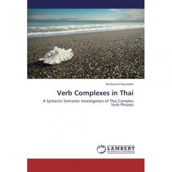 Facundes, Nuttanart: Verb Complexes in Thai