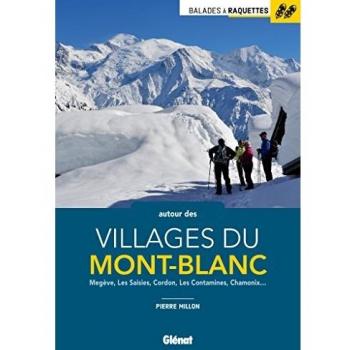 Balades à raquettes autour des villages du Mont-Blanc