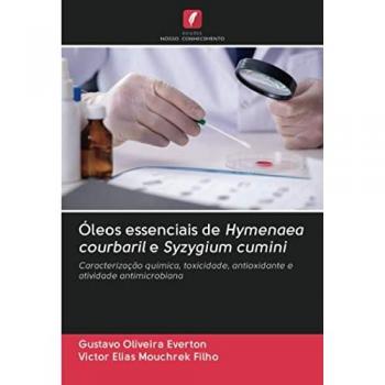 Óleos essenciais de Hymenaea courbaril e Syzygium cumini: Caracterização química, toxicidade, antioxidante e atividade antimicrobiana